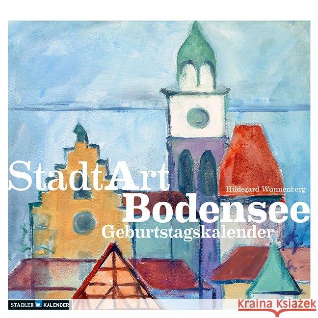 StadtArt Bodensee  9783861928119 Stadler Kalenderverlag - książka