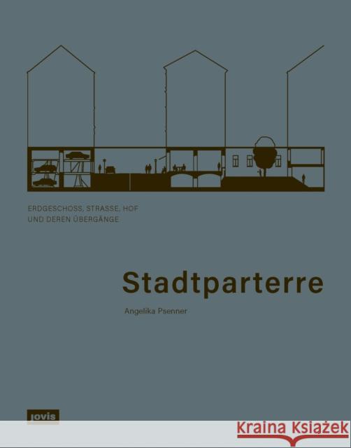 Stadtparterre Angelika Psenner 9783986120283 JOVIS Verlag - książka