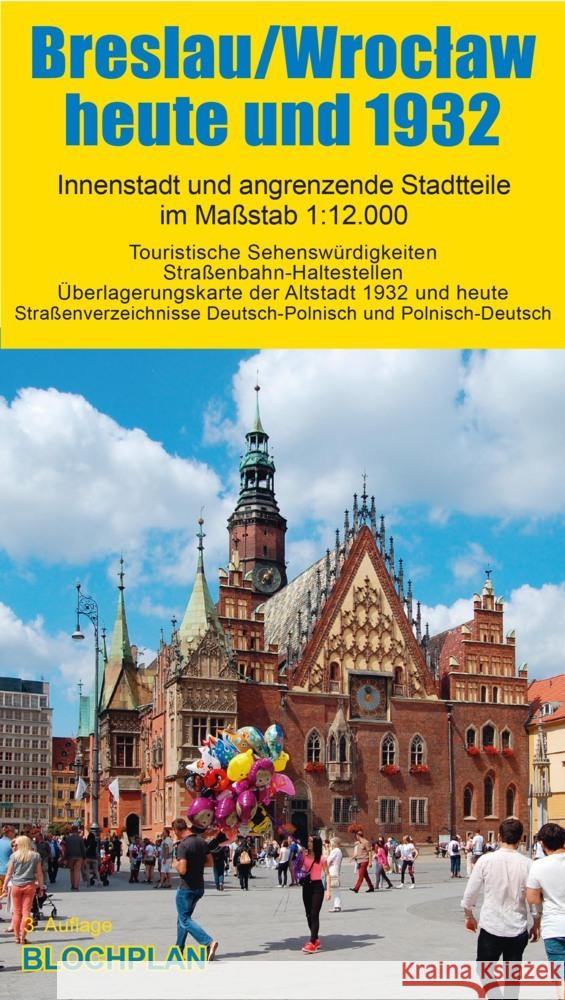 Stadtplan Breslau/Wroclaw heute und 1932 Bloch, Dirk 9783982296975 Blochplan - książka