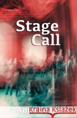 Stage Call Anne Coates 9781914480768 Red Dog Press - książka