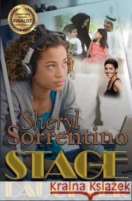 Stage Daughter Sheryl Sorrentino 9781484173220 Createspace - książka