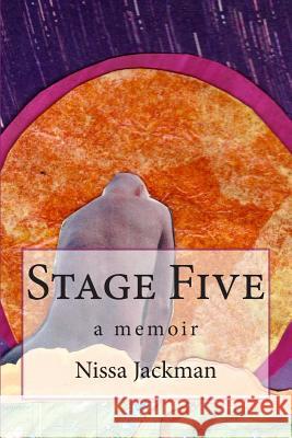 Stage Five Nissa Jackman Loretta Clodfelter 9781503280687 Createspace - książka