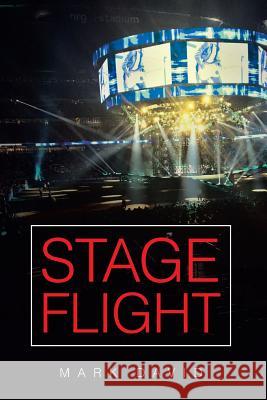 Stage Flight Mark David 9781643500324 Page Publishing, Inc. - książka