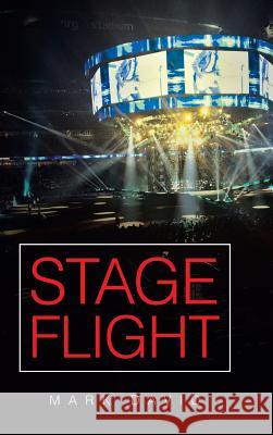 Stage Flight Mark David 9781644243558 Page Publishing, Inc. - książka