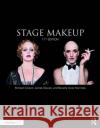 Stage Makeup Richard Corson James Glavan Beverly Gore Norcross 9780367183325 Taylor & Francis Ltd