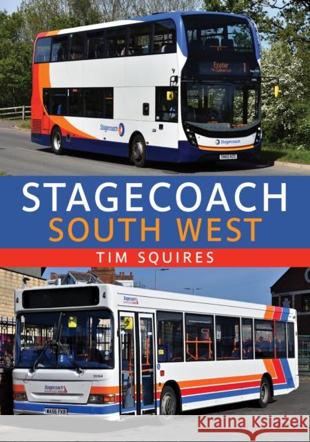 Stagecoach South West Squires, Tim 9781445685793 Amberley Publishing - książka