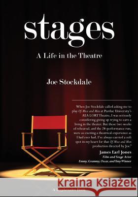 Stages: A Life in the Theatre Joe Stockdale 9780983882558 Hyphenates Limited - książka