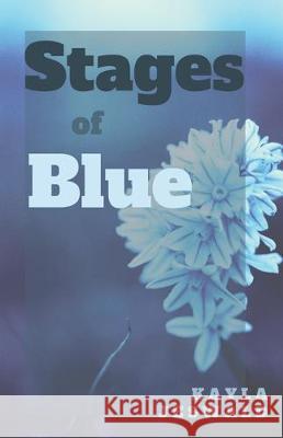 Stages of Blue Kayla Jeswald 9781950730360 Unsolicited Press - książka
