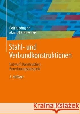 Stahl- Und Verbundkonstruktionen Krahwinkel, Manuel 9783658051174 Springer Vieweg - książka