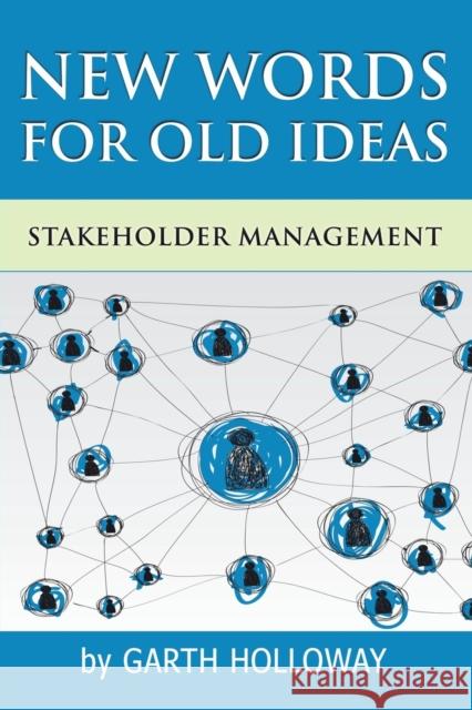 Stakeholder Management Garth Holloway 9781543401783 Xlibris - książka