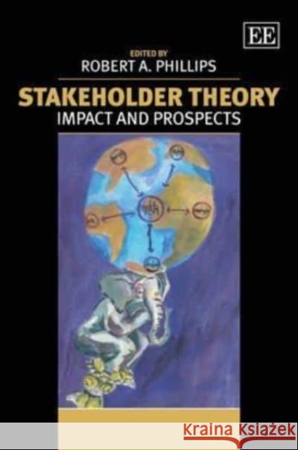 Stakeholder Theory: Impact and Prospects Phillips, Robert a. 9781848445338  - książka