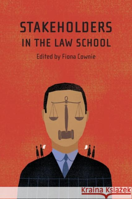 Stakeholders in the Law School Fiona Cownie 9781841137216 Hart Publishing - książka