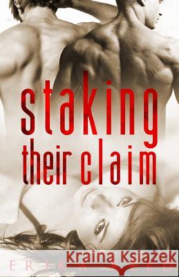 Staking Their Claim Erika Reed 9781984278708 Createspace Independent Publishing Platform - książka