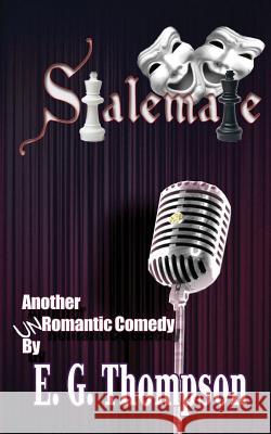 Stalemate E. G. Thompson 9781502783998 Createspace - książka