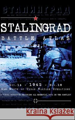 Stalingrad Battle Atlas: Volume II Anton Joly   9791093222110 Staldata Publications - książka