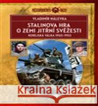 Stalinova hra o Zemi jitřní svěžesti Vladimír Nálevka 9788027800773 Epocha - książka