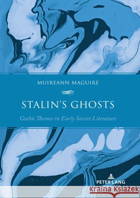 Stalin's Ghosts Muireann Maguire 9781803742205 Peter Lang UK - książka
