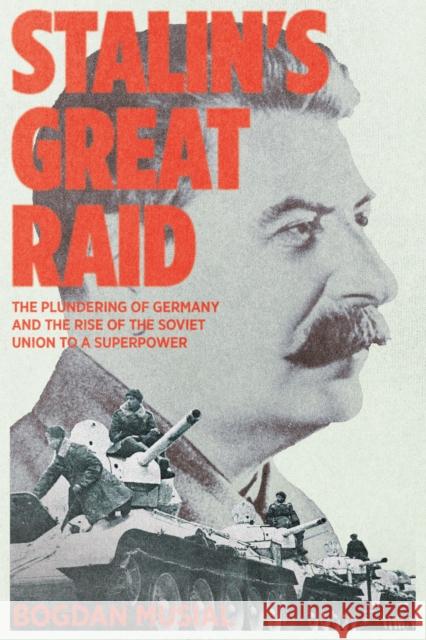 Stalin's Great Raid Bogdan Musial 9781945649738 Book Passage Press - książka