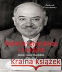 Stalinův velvyslanec v Londýně Gabriel Gorodetsky 9788020031921 Academia - książka