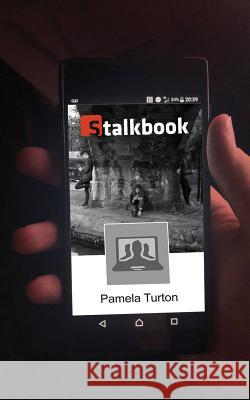 Stalkbook Pamela Turton 9781723832291 Independently Published - książka