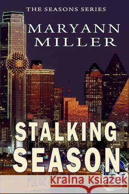 Stalking Season Dany Russell Maryann Miller 9780986426926 MCM Enterprises - książka