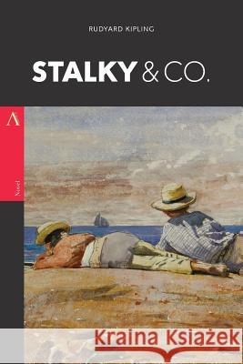 Stalky & Co. Rudyard Kipling 9781977730220 Createspace Independent Publishing Platform - książka