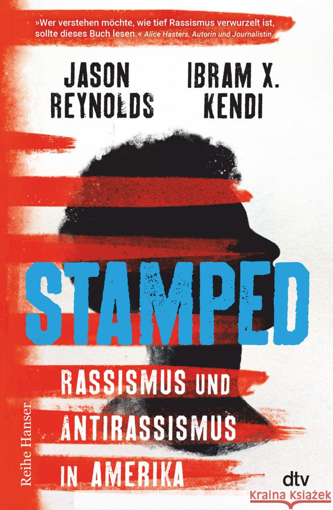 Stamped - Rassismus und Antirassismus in Amerika Kendi, Ibram X., Reynolds, Jason 9783423640831 DTV - książka