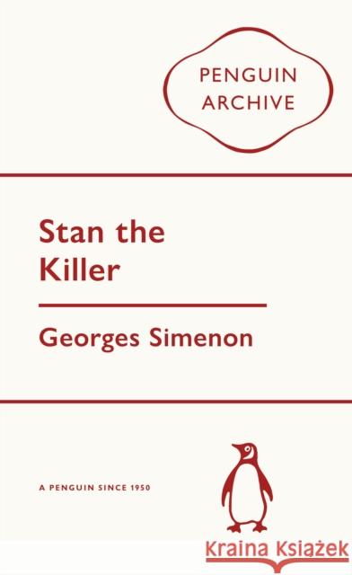 Stan the Killer Georges Simenon 9780241752166 Penguin Books Ltd - książka