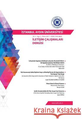 İstanbul Aydin Ünİversİtesİ İletİŞİm ÇaliŞmalari Dergİsİ KanburoĞlu, Özer 9781642260885 Istanbul Aydin University International - książka