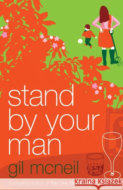 Stand by Your Man Gil McNeil 9780747561392 Bloomsbury Publishing PLC - książka