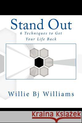 Stand OUT: Strategies for Living a Life of Power Williams, Willie Bj 9781493597123 Createspace - książka