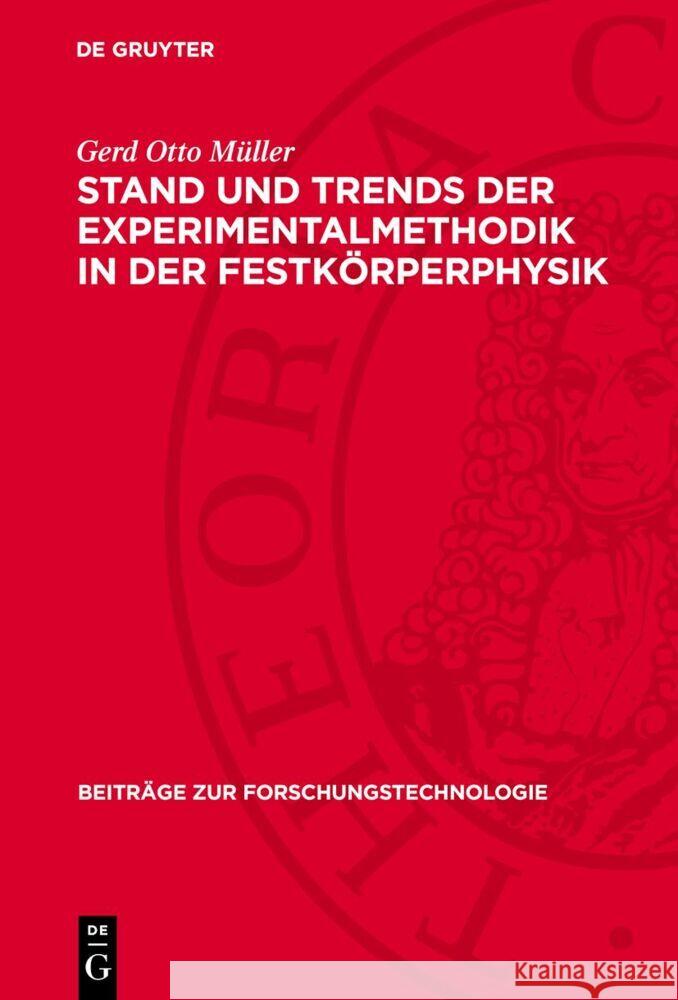 Stand Und Trends Der Experimentalmethodik in Der Festk?rperphysik Gerd Otto M?ller 9783112736203 de Gruyter - książka