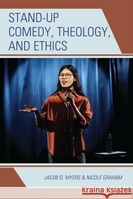 Stand-up Comedy, Theology, and Ethics Nicole Graham 9781978714762 Fortress Academic - książka