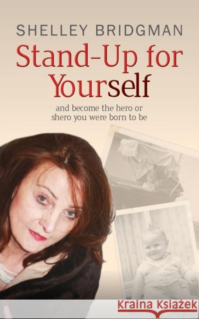 Stand-Up for Yourself Shelley Bridgeman   9780957571204 Stand-Up Publishing - książka