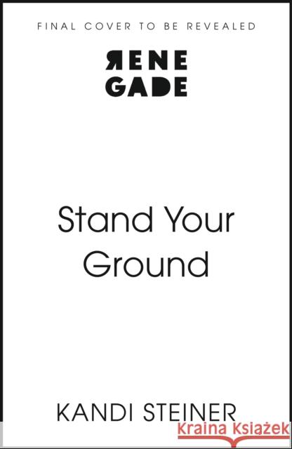 Stand Your Ground Steiner, Kandi 9781408751213 John Murray Press - książka
