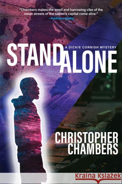 Standalone: A Dickie Cornish Mystery Christopher Chambers 9781953103239 Three Rooms Press - książka