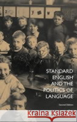 Standard English and the Politics of Language T Crowley 9780333990360  - książka