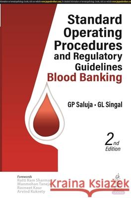 Standard Operating Procedures and Regulatory Guidelines GP Singal 9789356961883 Jaypee Brothers Medical Publishers Pvt Ltd - książka