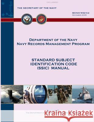 Standard Subject Identification Codes (SSIC) Manual Department of the Navy 9781491216262 Createspace - książka