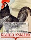Standard Varieties of Chickens: The Mediterranean and Continental Classes U. S. Department O Jackson Chambers 9781546407614 Createspace Independent Publishing Platform
