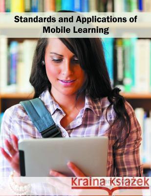 Standards and Applications of Mobile Learning Henrik Olsen 9781682853054 Willford Press - książka