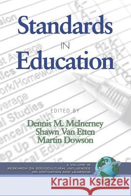 Standards in Education (PB) McInerney, Dennis M. 9781593117795 Information Age Publishing - książka