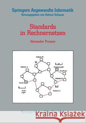 Standards in Rechnernetzen Alexander Prosser 9783211824306 Springer - książka