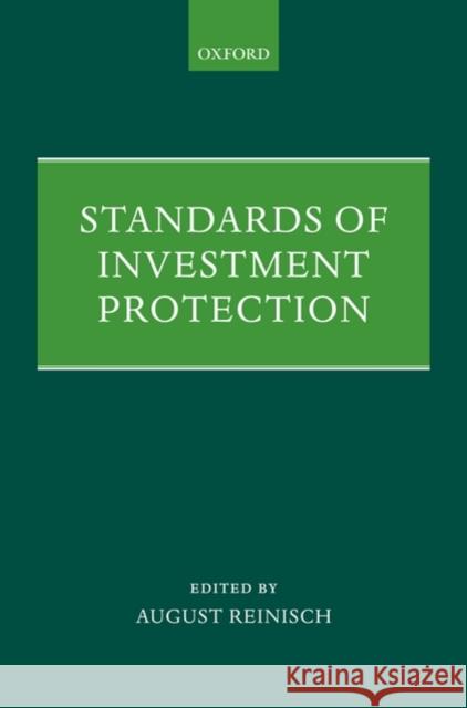 Standards of Investment Protection  9780199547432 OXFORD UNIVERSITY PRESS - książka