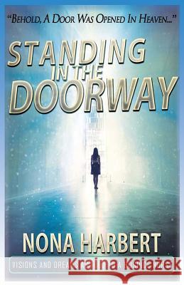 Standing in the Doorway Nona Harbert Andrea Long Tina Levene 9780990310006 Total Fusion Ministries Press - książka