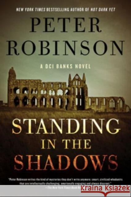 Standing in the Shadows: A Novel Peter Robinson 9780062995001 HarperCollins - książka