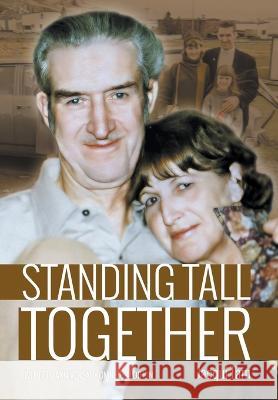 Standing Tall Together Jacqui Tam 9781989815076 Iceberg Publishing - książka
