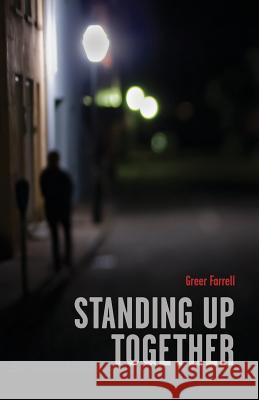 Standing Up Together: Stories from the Charleston Food and Beverage World Greer Farrell 9781482509335 Createspace - książka