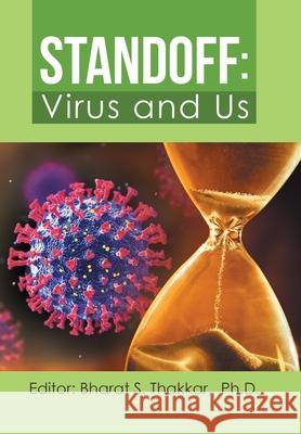 Standoff: Virus and Us Bharat S. Thakkar 9781669810766 Xlibris Us - książka