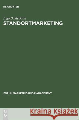 Standortmarketing Balderjahn, Ingo   9783828201255 Lucius & Lucius - książka